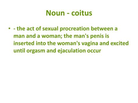 coitus noun .